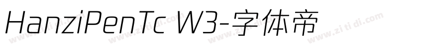 HanziPenTc W3字体转换